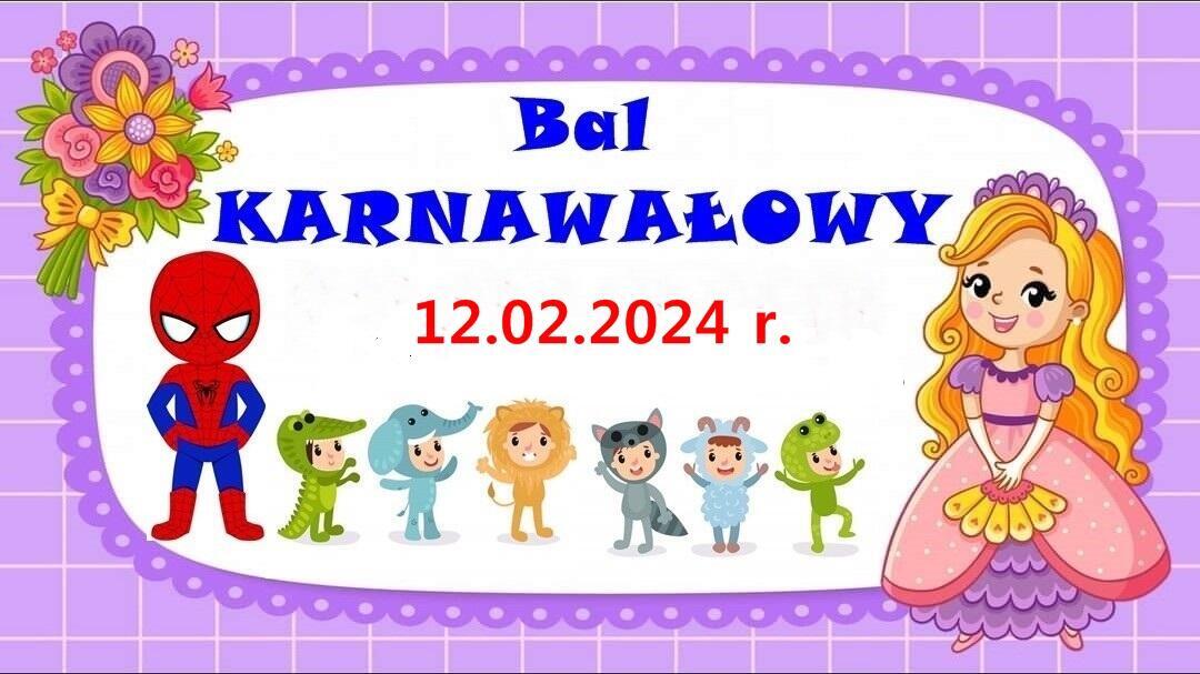 Bal Karnawałowy - 12.02.2024 r.