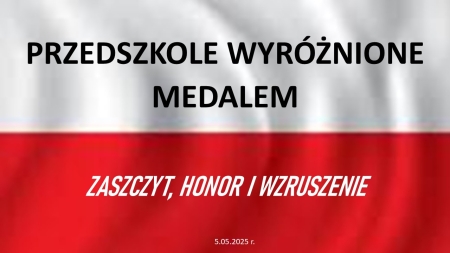 Przedszkole Wyróżnione Medalem