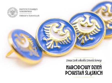 PAMIĘTAMY - Dzień Powstań Śląskich